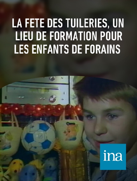 INA - La fête des Tuileries, un lieu de formation pour les enfants de forains