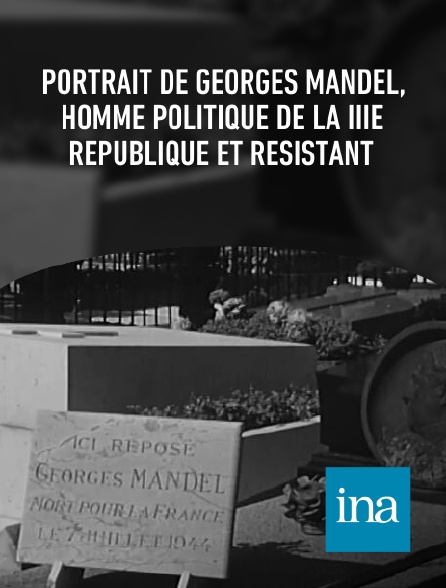 INA - Portrait de Georges Mandel, homme politique de la IIIe République et Résistant