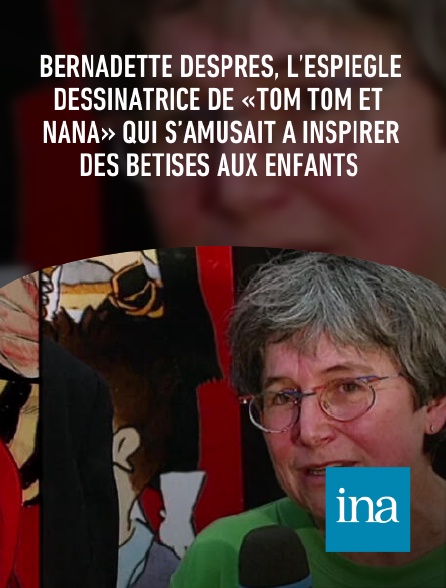 INA - Bernadette Després, l’espiègle dessinatrice de «Tom Tom et Nana» qui s’amusait à inspirer des bêtises aux enfants