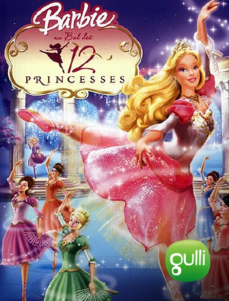  Barbie  au  bal  des 12  princesses  en Streaming sur Gulli 