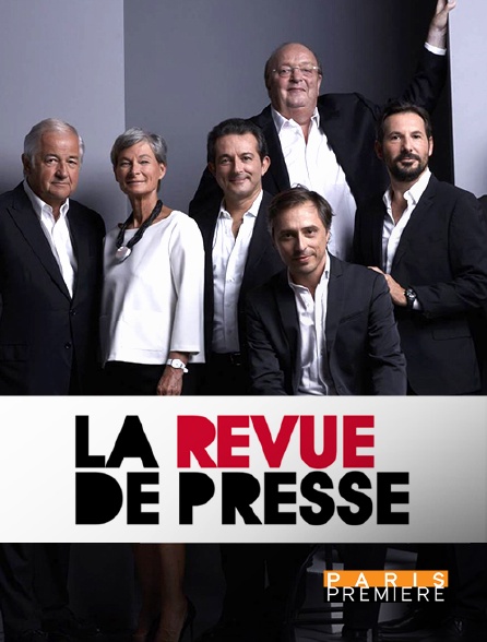 La revue de presse en Streaming sur Paris Première  Molotov.tv