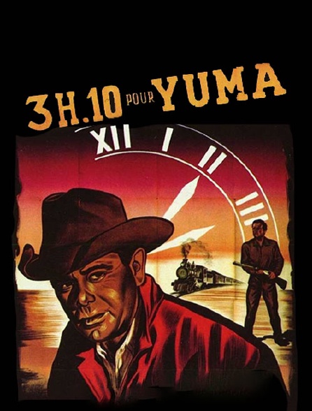 3h10 Pour Yuma Streaming 3H10 pour Yuma en Streaming - Molotov.tv
