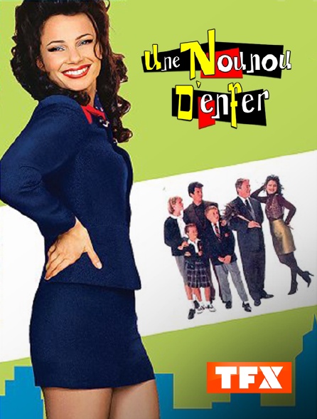 Une Nounou D Enfer Saison 5 Streaming Une nounou d'enfer en Streaming sur TFX - Molotov.tv