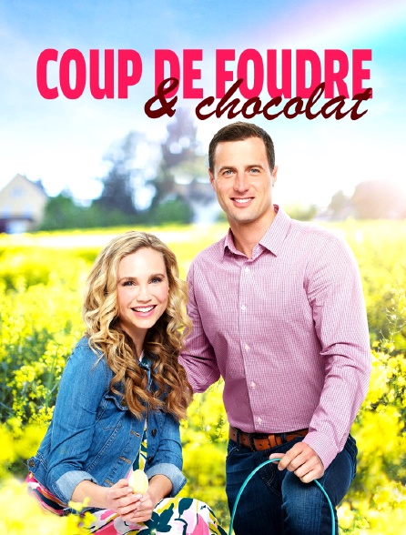 Coup De Foudre Et Chocolat Coup de foudre & chocolat en Streaming - Molotov.tv