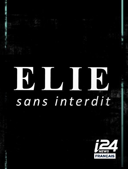 Sans Rendez Vous Streaming Elie sans interdit en Streaming & Replay sur i24 News - Molotov.tv
