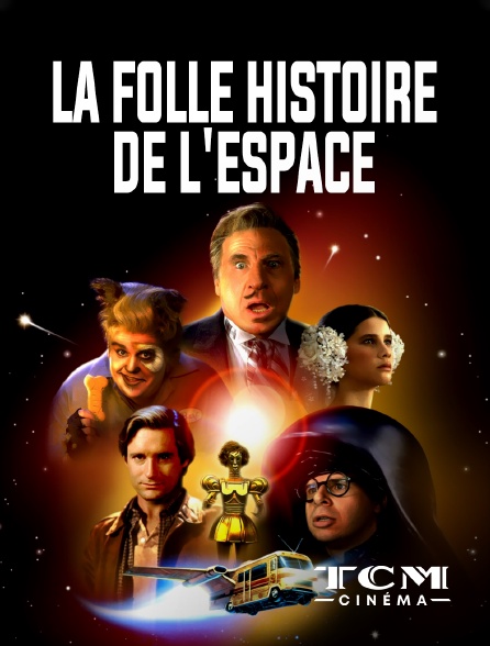 La Folle Histoire De L Espace Streaming La folle histoire de l'espace en Streaming sur TCM Cinéma - Molotov.tv