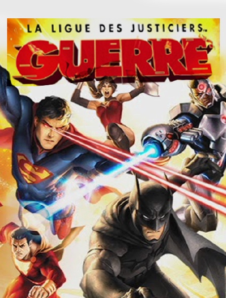 Personnage De La Ligue Des Justiciers La ligue des Justiciers : guerre en Streaming - Molotov.tv