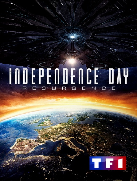 Independence Day Film En Français Regardez Independence Day : Resurgence sur TF1 avec Molotov
