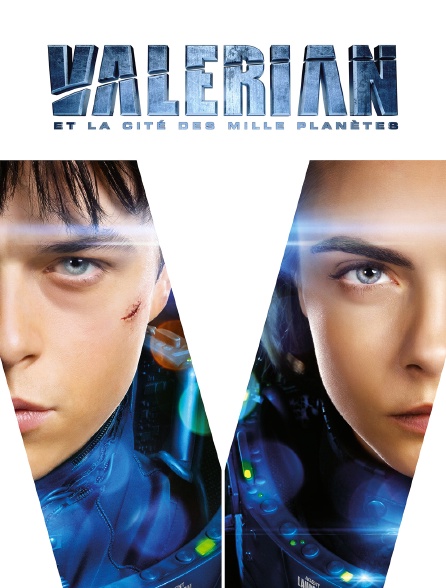 Valerian Et La Cite Des Milles Planete Streaming Valérian et la Cité des Mille Planètes en Streaming - Molotov.tv