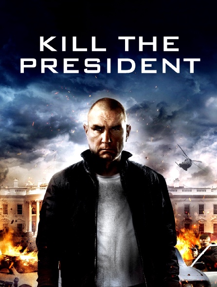 Kill the President en Streaming - Molotov.tv