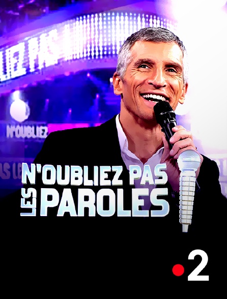 Regarder N Oubliez Pas Les Paroles En Direct Regardez N'oubliez pas les paroles sur France 2 avec Molotov