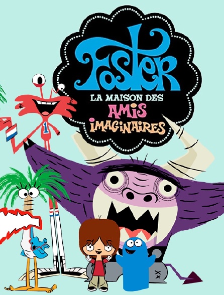 Foster, la maison des amis imaginaires en Streaming - Molotov.tv
