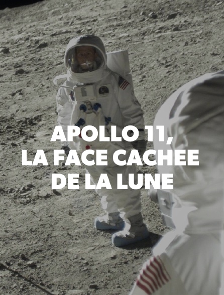 La Face Cachée De La Lune Streaming Apollo 11, la face cachée de la lune en Streaming - Molotov.tv