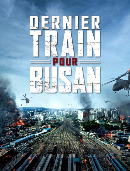 Dernier Train Pour Busan Streaming Vostfr Gratuit Regardez Dernier train pour Busan avec Molotov