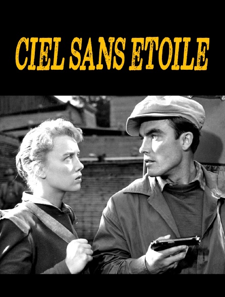 Ciel Sans étoiles En Streaming Molotovtv