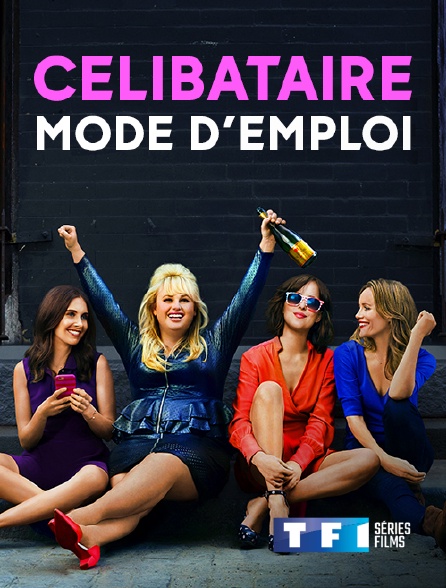 Celibataire Mode D Emploi Film Célibataire, mode d'emploi en Streaming sur TF1 Séries Films - Molotov.tv