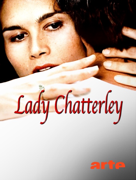 L'amant De Lady Chatterley 2015 Streaming Lady Chatterley en Streaming sur Arte - Molotov.tv