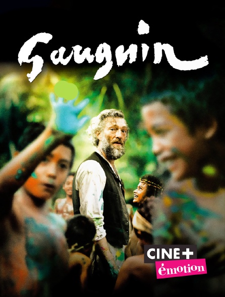 Gauguin En Streaming Replay Sur Ciné Emotion Molotovtv