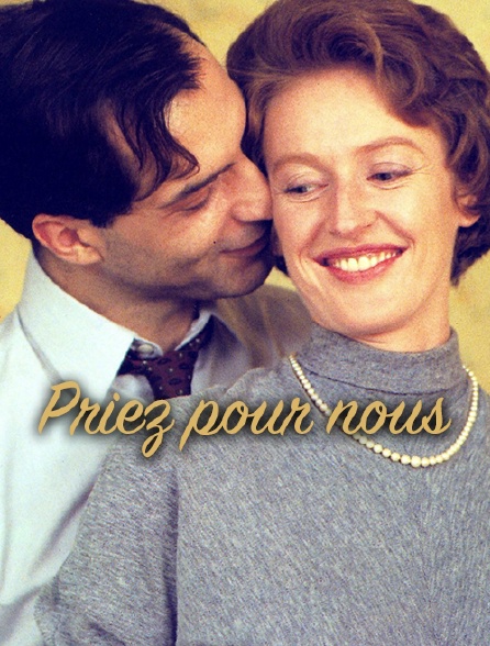 TÉLÉCHARGER FILM PRIEZ POUR NOUS