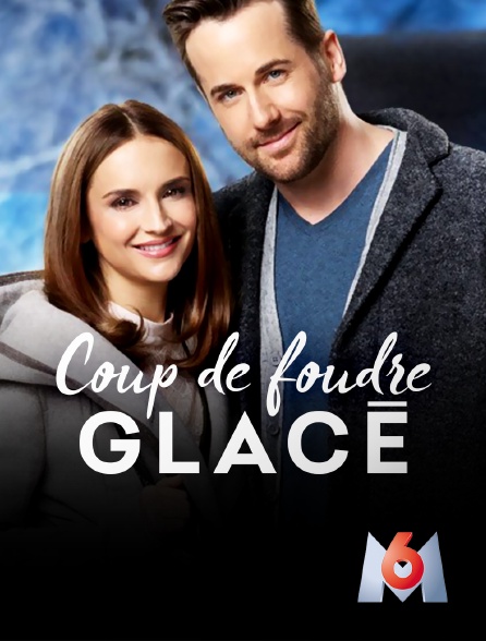 A Coup Sûr Streaming Coup de foudre glacé en Streaming sur M6 - Molotov.tv