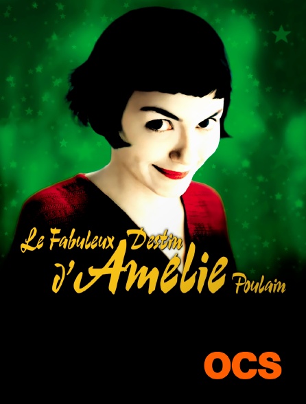 Le Fabuleux Destin D Amelie Poulain Streaming Le fabuleux destin d'Amélie Poulain en Streaming sur OCS - Molotov.tv