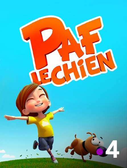 Paf Le Chien En Streaming Replay Sur France 4 Molotovtv