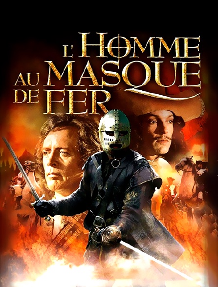 L Homme Au Masque De Fer Streaming L'homme au masque de fer en Streaming - Molotov.tv