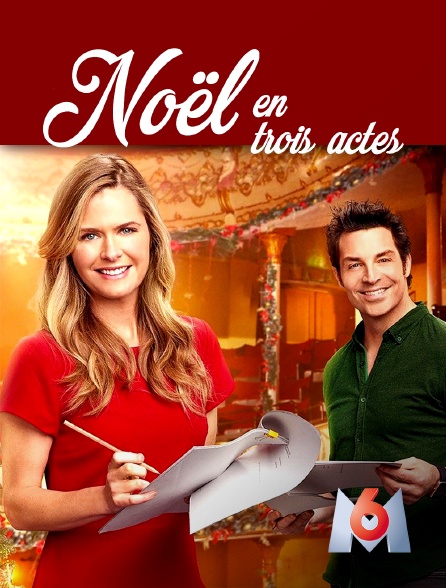 Noël En Trois Actes Noël en trois actes en Streaming sur M6 - Molotov.tv