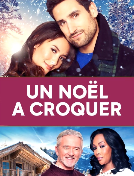 Un Noël à Croquer Un Noël à croquer en Streaming - Molotov.tv
