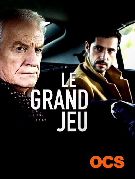 Le Grand Jeu Streaming Vostfr Le grand jeu en Streaming sur OCS - Molotov.tv