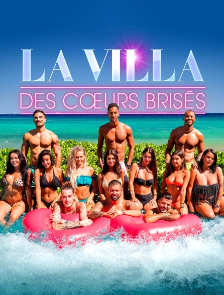 Regarder La Villa Des Coeurs Brisés En Replay La villa des coeurs brisés en Streaming - Molotov.tv