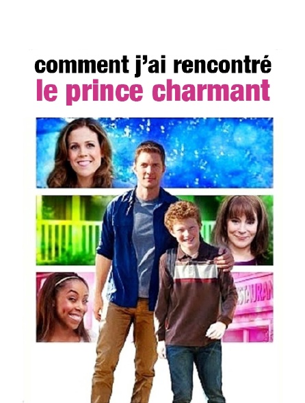 Comment J Ai Rencontré Mon Prince Charmant Streaming Comment j'ai rencontré le prince charmant en Streaming - Molotov.tv