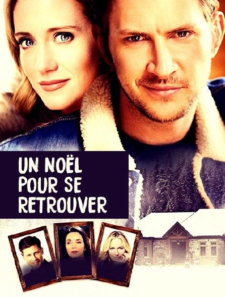 Un Noel Pour Se Retrouver Un Noël pour se retrouver en Streaming - Molotov.tv