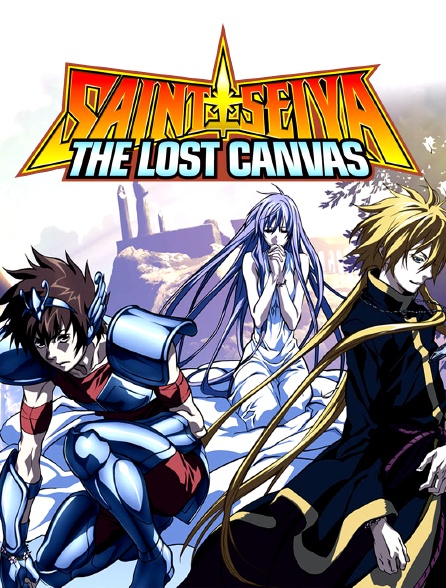 Saint Seiya The Lost Canvas Streaming Saint Seiya - Les chevaliers du Zodiaque : The Lost Canvas en Streaming - Molotov.tv