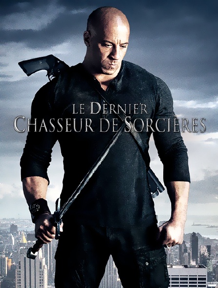 Le Dernier Chasseur De Sorcières Streaming Le dernier chasseur de sorcières en Streaming - Molotov.tv