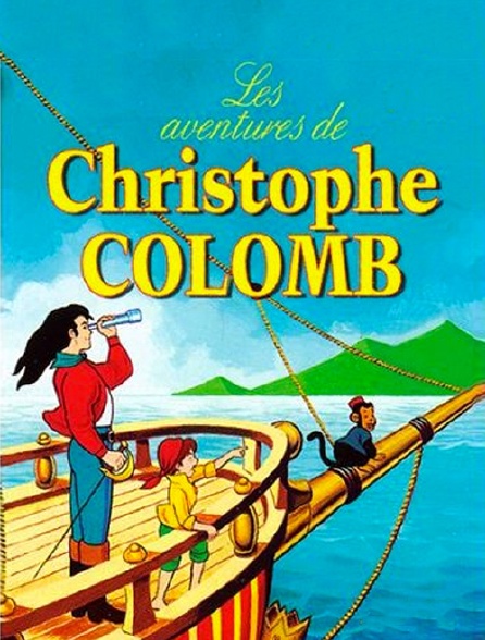 Les aventures de Christophe Colomb - Dessin animé Jpg