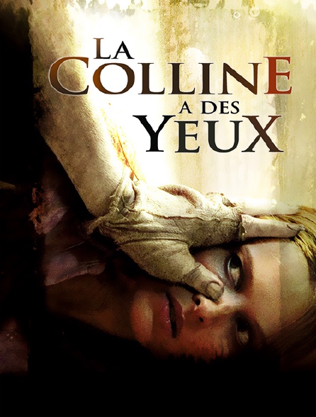 La Colline A Des Yeux Streaming La colline a des yeux en Streaming - Molotov.tv