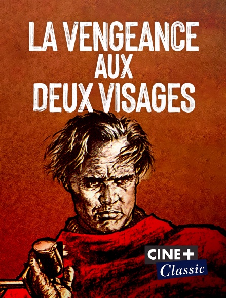 Film Sur La Vengeance D Un Père La vengeance aux deux visages en Streaming sur Ciné+ Classic - Molotov.tv