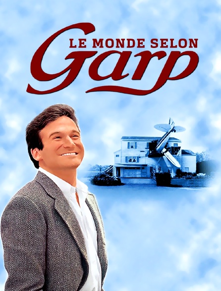 Film Le Monde Selon Garp Le monde selon Garp en Streaming - Molotov.tv