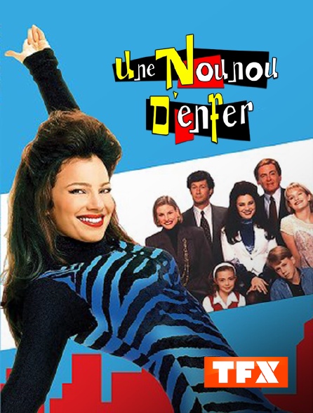 Une Nounou D Enfer Saison 5 Streaming Une nounou d'enfer en Streaming sur TFX - Molotov.tv