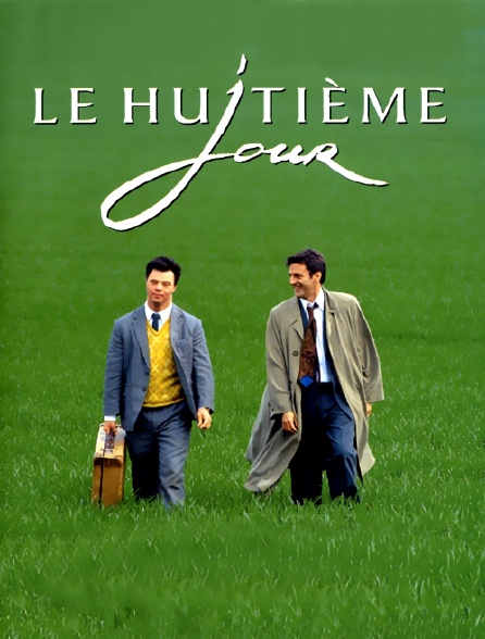 Le Huitième Jour Streaming Le huitième jour en Streaming - Molotov.tv