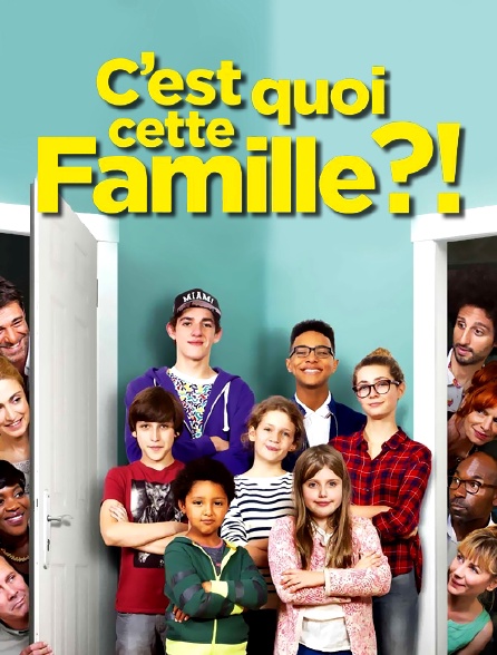 C Est Quoi Cette Famille Film Gratuit C'est quoi cette famille ?! en Streaming - Molotov.tv