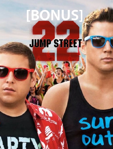 22 Jump Street Streaming Vost 22 Jump Street, le bonus en Streaming - Molotov.tv