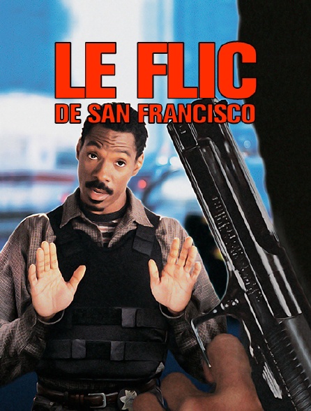 Le Flic De San Francisco Le flic de San Francisco en Streaming - Molotov.tv