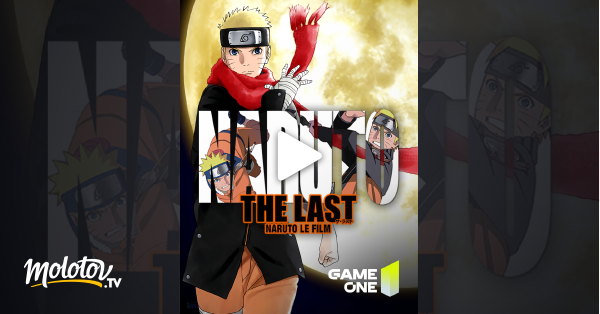 Naruto The Last : Le Film En Streaming