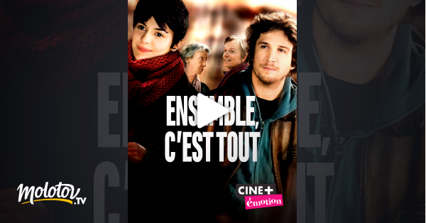 C Est Tout Pour Moi En Streaming Ensemble, c'est tout en Streaming & Replay sur Ciné+ Emotion - Molotov.tv