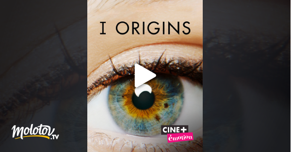 I Origins Streaming Vf I Origins en Streaming - Molotov.tv