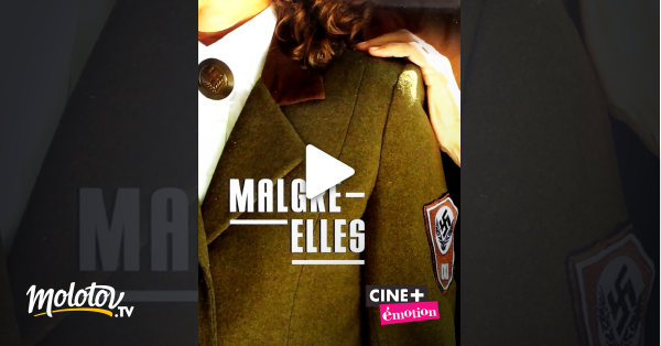 Les Malgré Elles Streaming Malgré-elles en Streaming - Molotov.tv