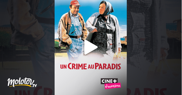 Un Crime Au Paradis Streaming Un crime au paradis en Streaming - Molotov.tv