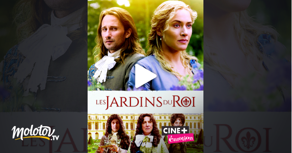 Les jardins du roi en streaming